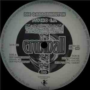 Die Gabbernauten - Psycho E.P. download flac mp3