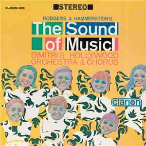 Dimitri's, Hollywood Orchestra & Chorus - The Sound Of Music download flac mp3