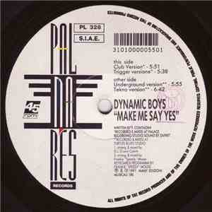 Dynamic Boys - Make Me Say Yes download flac mp3