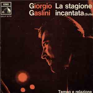 Giorgio Gaslini Quartet - Giorgio Gaslini E Il Suo Ottetto Da Camera - La Stagione Incantata (Suite) download flac mp3
