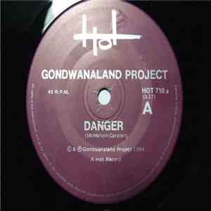 Gondwanaland Project - Danger download flac mp3