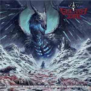 Guerra Total - El Cosmicismo y El Desamparo Existencial de la Humanidad En El Universo, Parte II & III download flac mp3