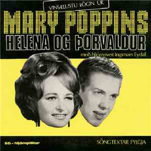 Helena Og Þorvaldur Með Hljómsveit Ingimars Eydal - Vinsælustu Lögin Úr Mary Poppins download flac mp3