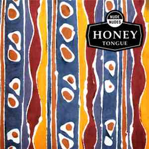 Honey Tongue - Nude Nudes download flac mp3