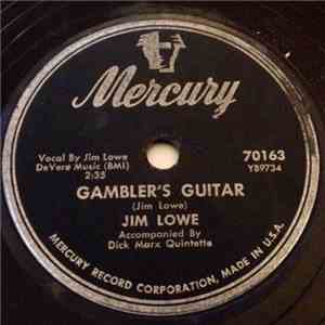 Jim Lowe  Accompanied By Dick Marx Quintet - Gambler's Guitar / The Martins And The Coys download flac mp3