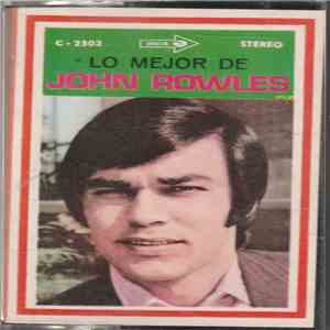 John Rowles - Lo Mejor De John Rowles download flac mp3
