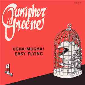 Junipher Greene - Ugha-Mugha Sunshineboy / Easy Flying download flac mp3