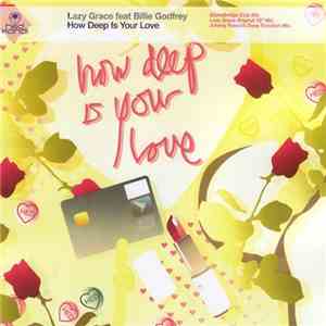 Lazy Grace Feat. Billie Godfrey - How Deep Is Your Love download flac mp3