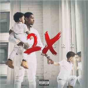 Lil Durk - Lil Durk 2X download flac mp3