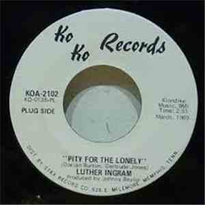 Luther Ingram - Pity For The Lonely download flac mp3