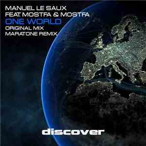 Manuel Le Saux Feat. Mostfa & Mostfa - One World download flac mp3
