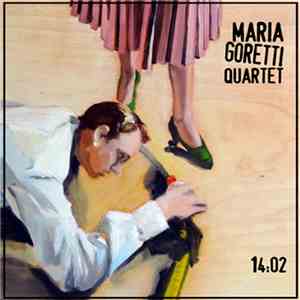 Maria Goretti quartet - 14:02 download flac mp3