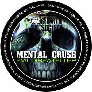 Mental Crush - Evil Created download flac mp3