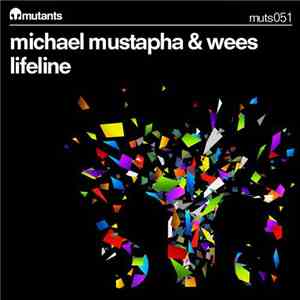 Michael Mustapha & Wees - Lifeline download flac mp3