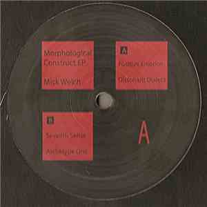 Mick Welch - Morphological Construct EP flac mp3 download