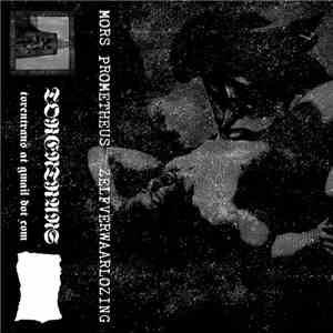 Mors Prometheus - Zelfverwaarlozing download flac mp3