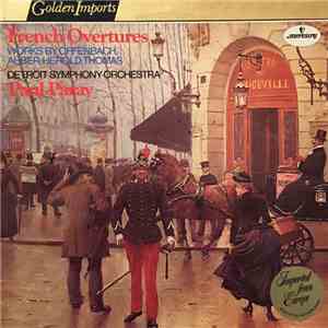 Offenbach, Auber, Herold, Thomas, Detroit Symphony Orchestra, Paul Paray - French Overtures download flac mp3