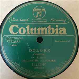 Orchestra Coloniale - Dolore / Segreto Del Cuore download flac mp3