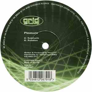 Pleasure - Sulphuric / Rotation download flac mp3