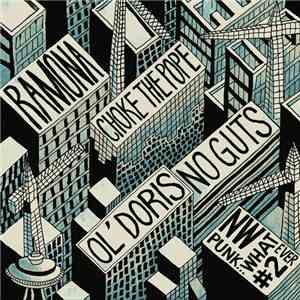 Ramona , Choke The Pope, No Guts, Ol' Doris - NW Punk... Whatever #2 download flac mp3