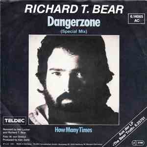 Richard T. Bear - Dangerzone (Special Mix) download flac mp3