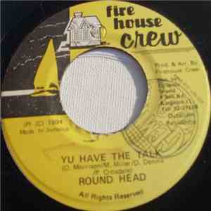 Round Head - Yu Have The Talk download flac mp3