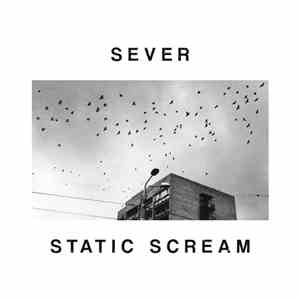 SEVER - Static Scream download flac mp3