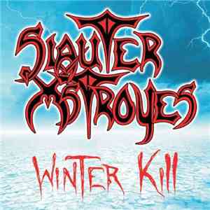 Slauter Xstroyes - Winter Kill download flac mp3