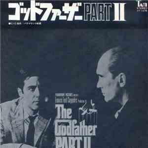 Stanley Maxfield Orchestra - ゴッドファーザー Part II = The Godfather Part II download flac mp3