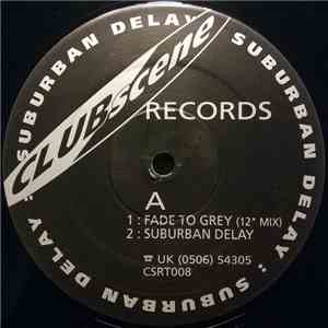 Suburban Delay - Fade To Grey download flac mp3