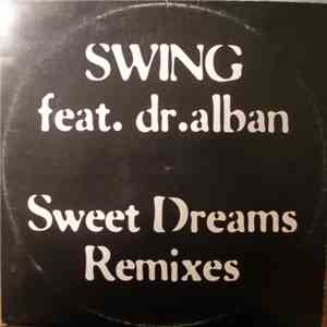 Swing Feat. Dr.Alban - Sweet Dreams (Remixes) download flac mp3