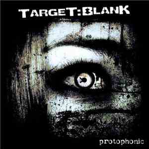 Target Blank - Protophonic download flac mp3