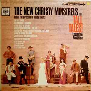 The New Christy Minstrels - The New Christy Minstrels Tell Tall Tales! Legends And Nonsense download flac mp3