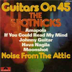 The Spotnicks - Guitars On 45 download flac mp3