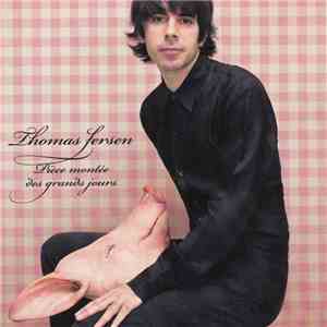 Thomas Fersen - Pièce Montée Des Grands Jours download flac mp3