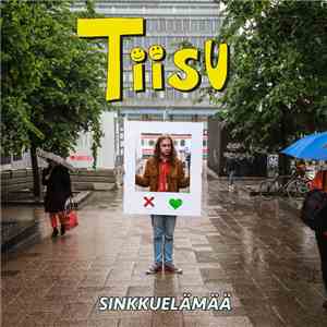 Tiisu - Sinkkuelämää download flac mp3