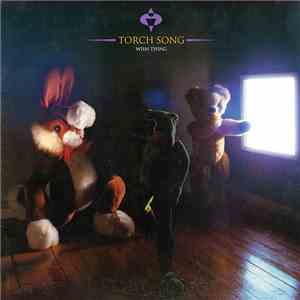 Torch Song - Wish Thing download flac mp3