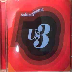 Us3 - Schizophonic download flac mp3