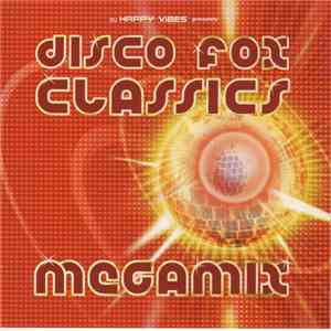 Various - Disco Fox Classics Megamix Vol. 1 download flac mp3