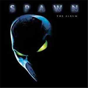 Various - Spawn The Album download flac mp3