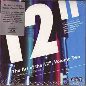 Various - The Art Of The 12", Volume Two (A Promotion Of A Way Of Life) download flac mp3