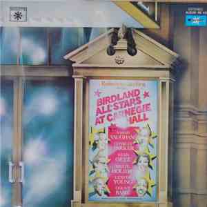 Various - The Birdland All-Stars Live At Carnegie Hall download flac mp3