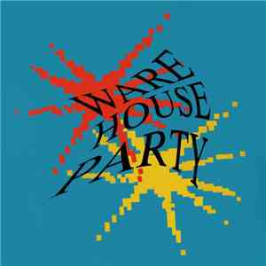 Various - Ware House Party download flac mp3