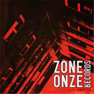 Various - Zone Onze Records Sampler (The Show Must Go Home) download flac mp3