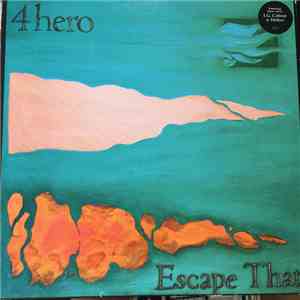 4hero - Escape That download flac mp3