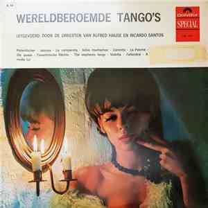 Alfred Hause And His Tango Orchestra - Wereldberoemde Tango's download flac mp3