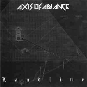 Axis Of Advance - Landline download flac mp3