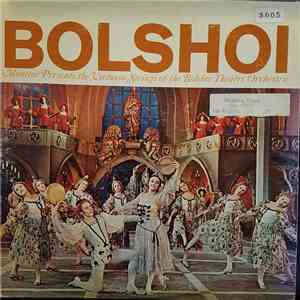 Bolshoi Theatre Orchestra, Yuli Reentovich, Irina Zaitseva, Irina Shcherbina, Galina Maksimova - Bolshoi - Monitor Presents The Virtuoso Strings Of The Bolshoi Theatre Orchestra download flac mp3