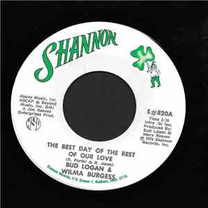Bud Logan, Wilma Burgess - The Best Day Of The Rest Of Our Love / It Ain't Nothing But Love flac mp3 download