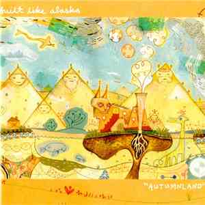 Built Like Alaska - Autumnland download flac mp3